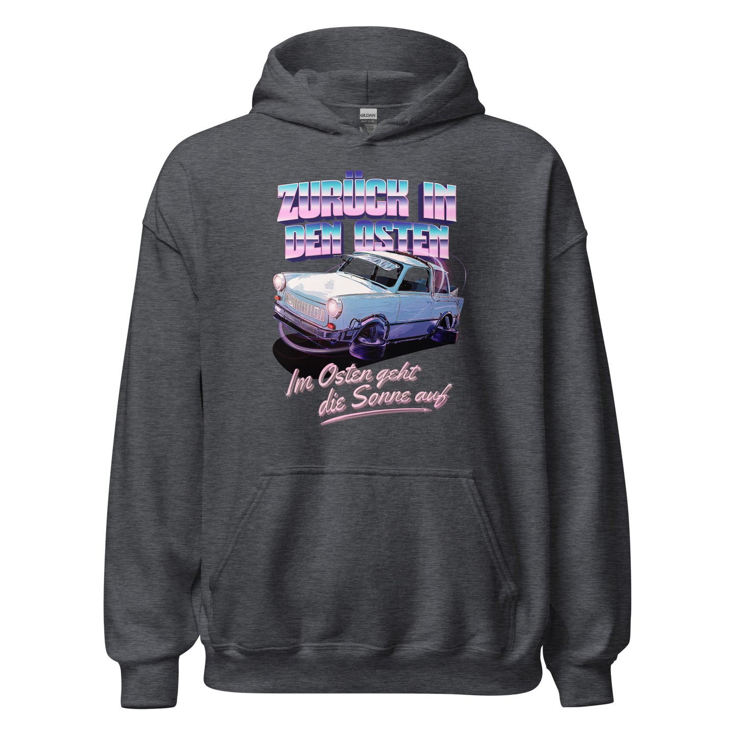 Zurück in den Osten Trabant 601 - Unisex Hoodie
