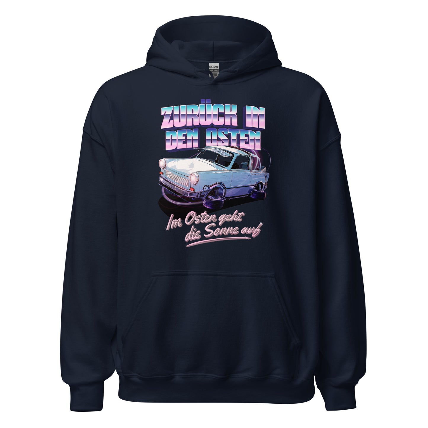 Zurück in den Osten Trabant 601 - Unisex Hoodie