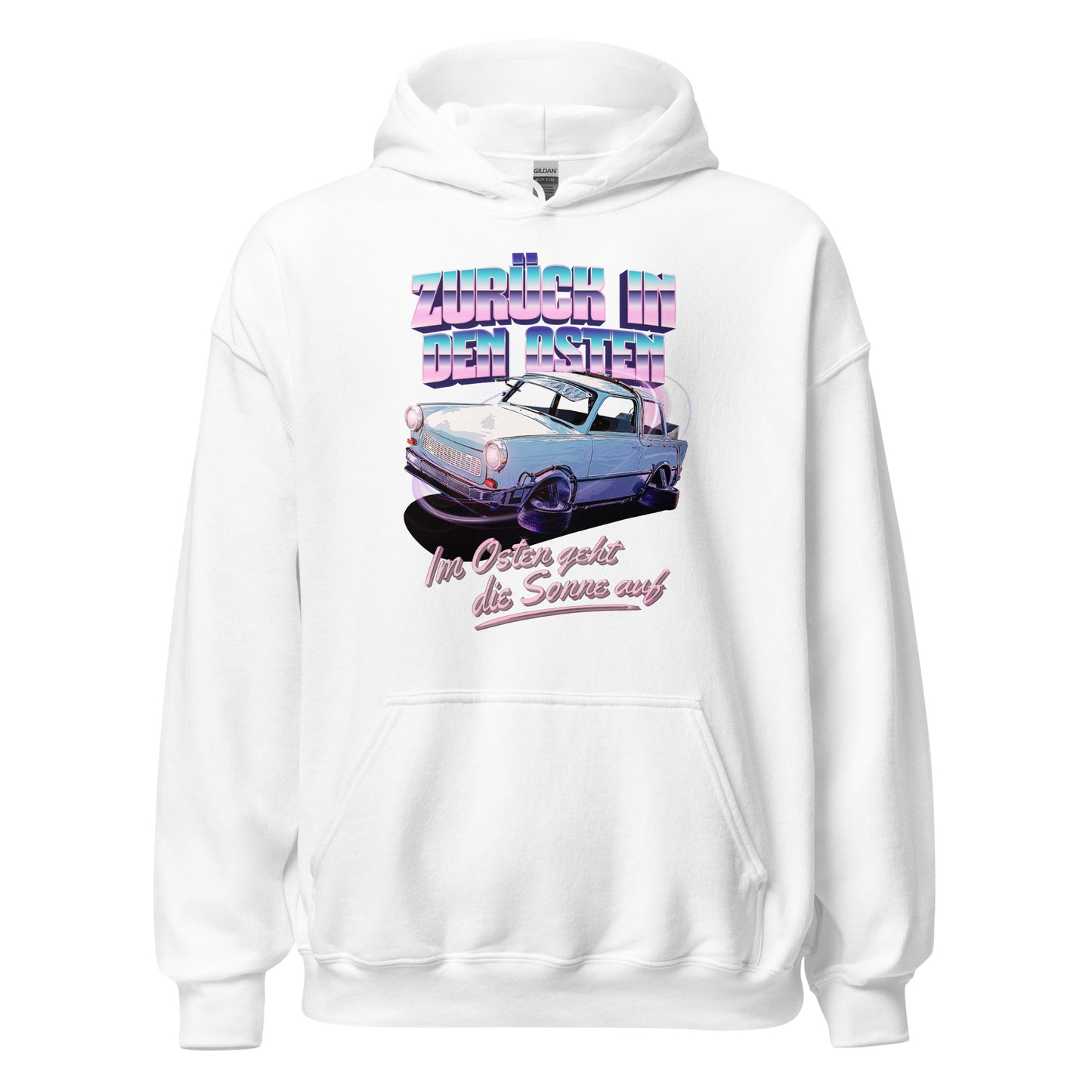 Zurück in den Osten Trabant 601 - Unisex Hoodie