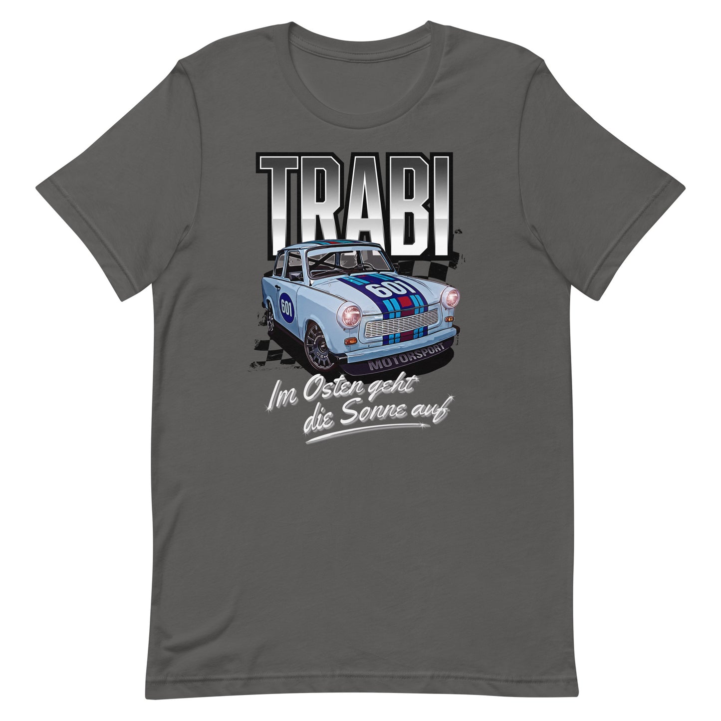 Trabant 601 Motorsport - Unisex T-Shirt