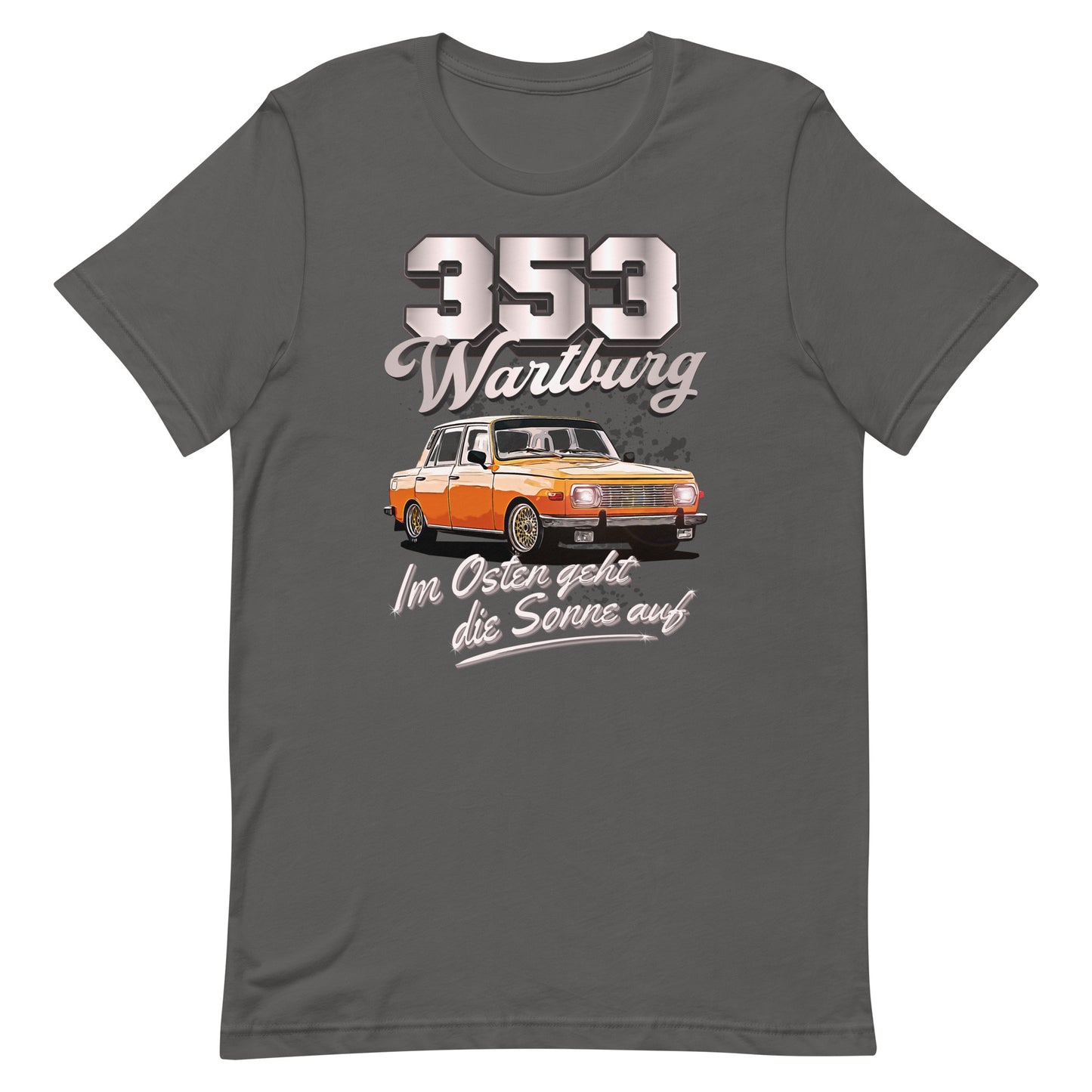 Wartburg 353 Tuning - Unisex T-Shirt