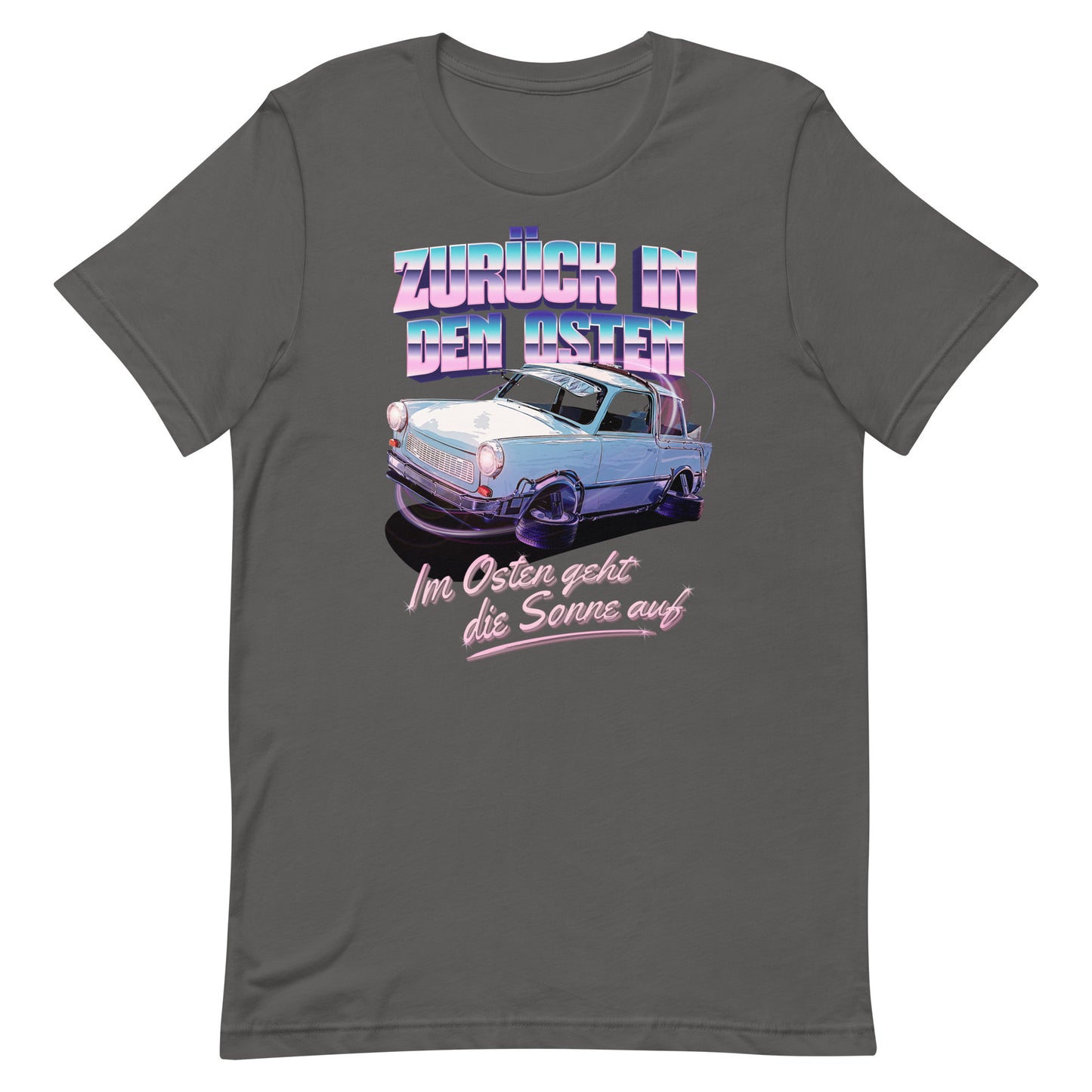 Zurück in den Osten Trabant 601 - Unisex T-Shirt