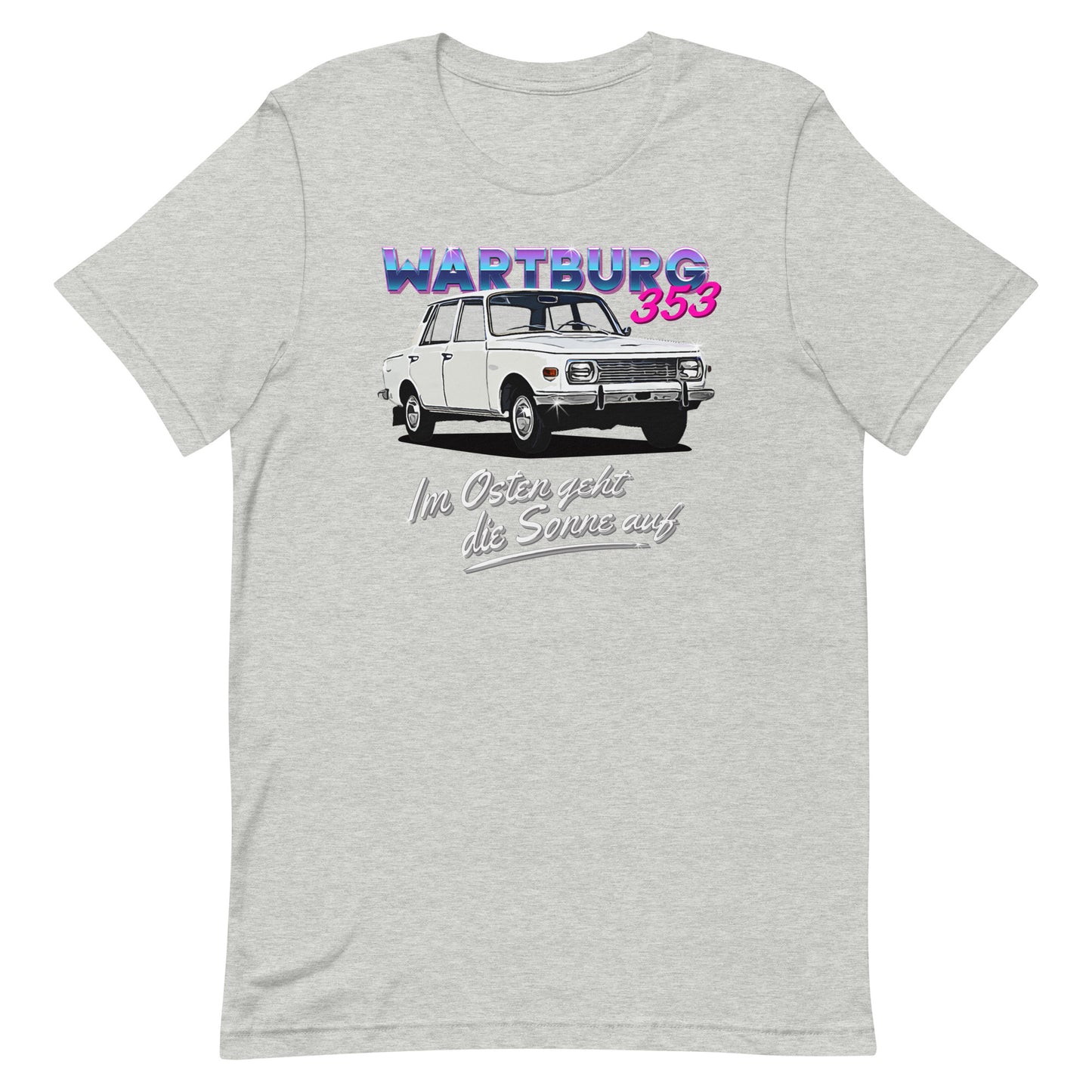 Wartburg 353 - Unisex T-Shirt