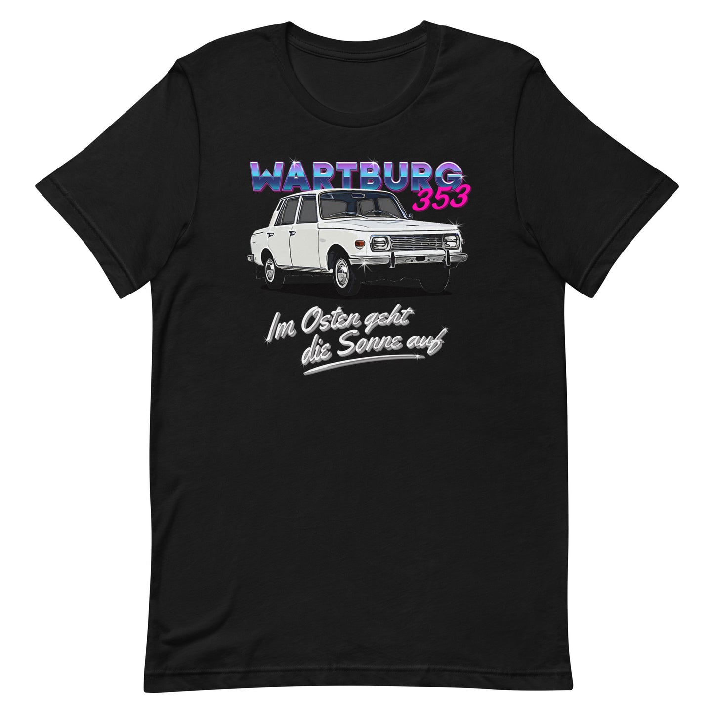 Wartburg 353 - Unisex T-Shirt