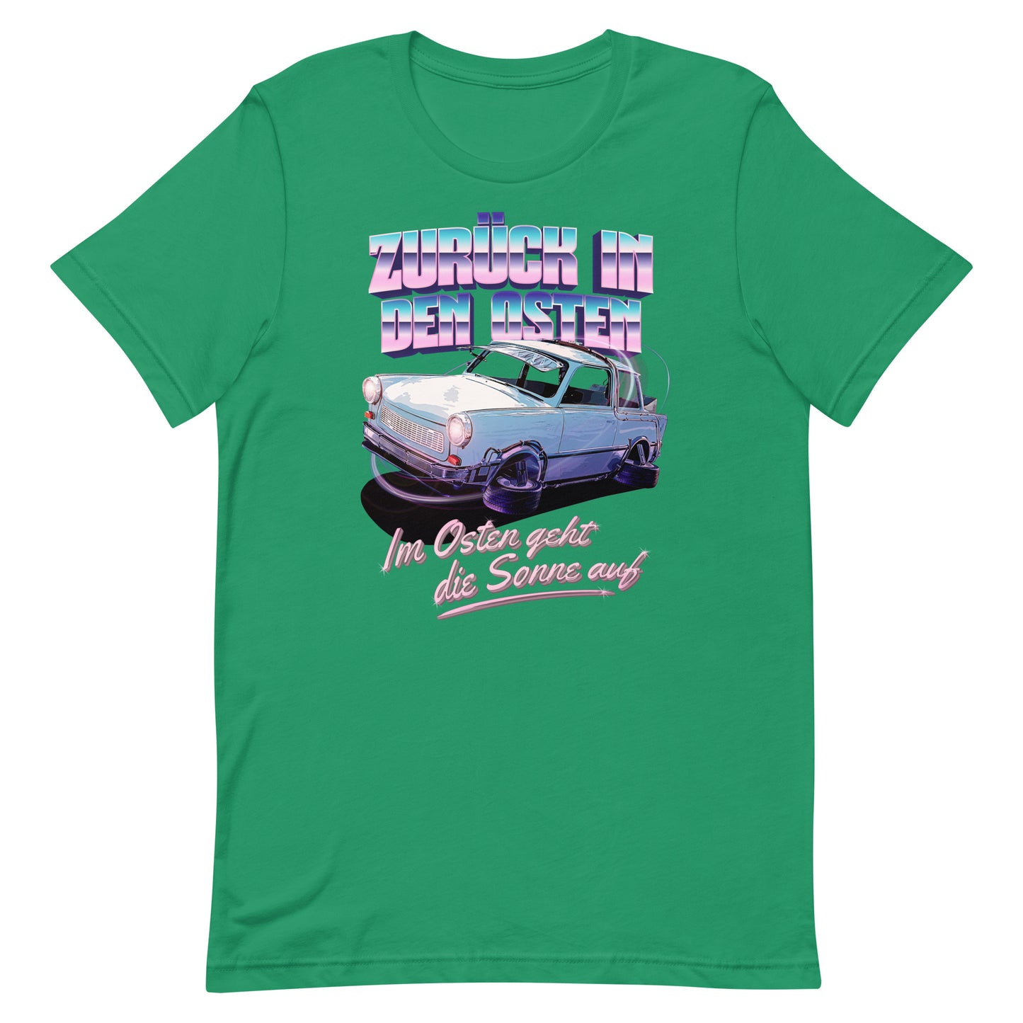 Zurück in den Osten Trabant 601 - Unisex T-Shirt