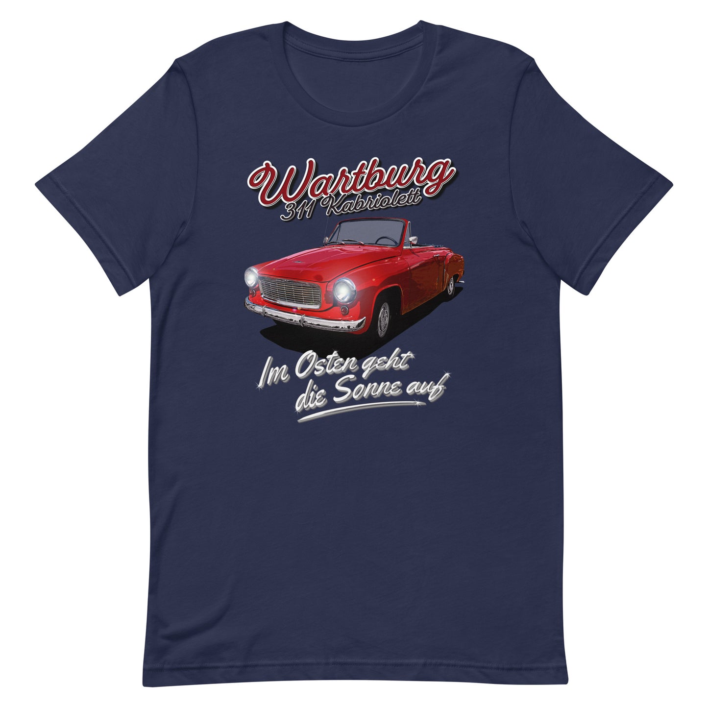 Wartburg 311 Kabriolett - Unisex T-Shirt