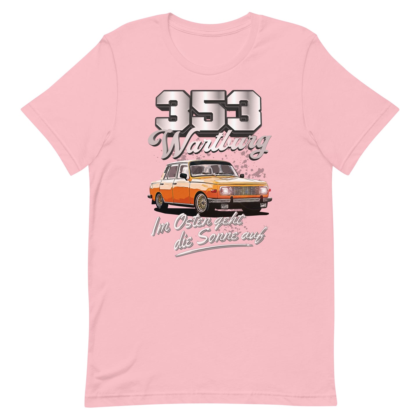 Wartburg 353 Tuning - Unisex T-Shirt