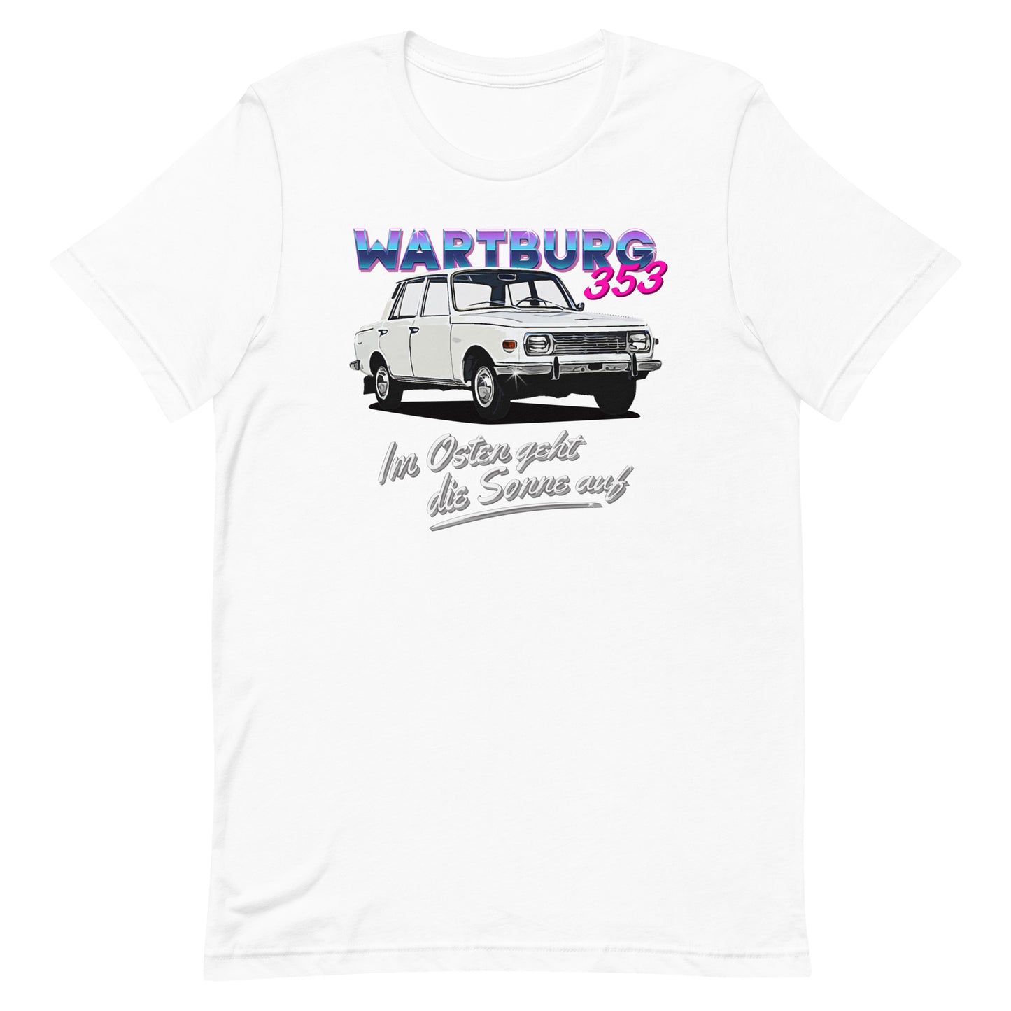 Wartburg 353 - Unisex T-Shirt