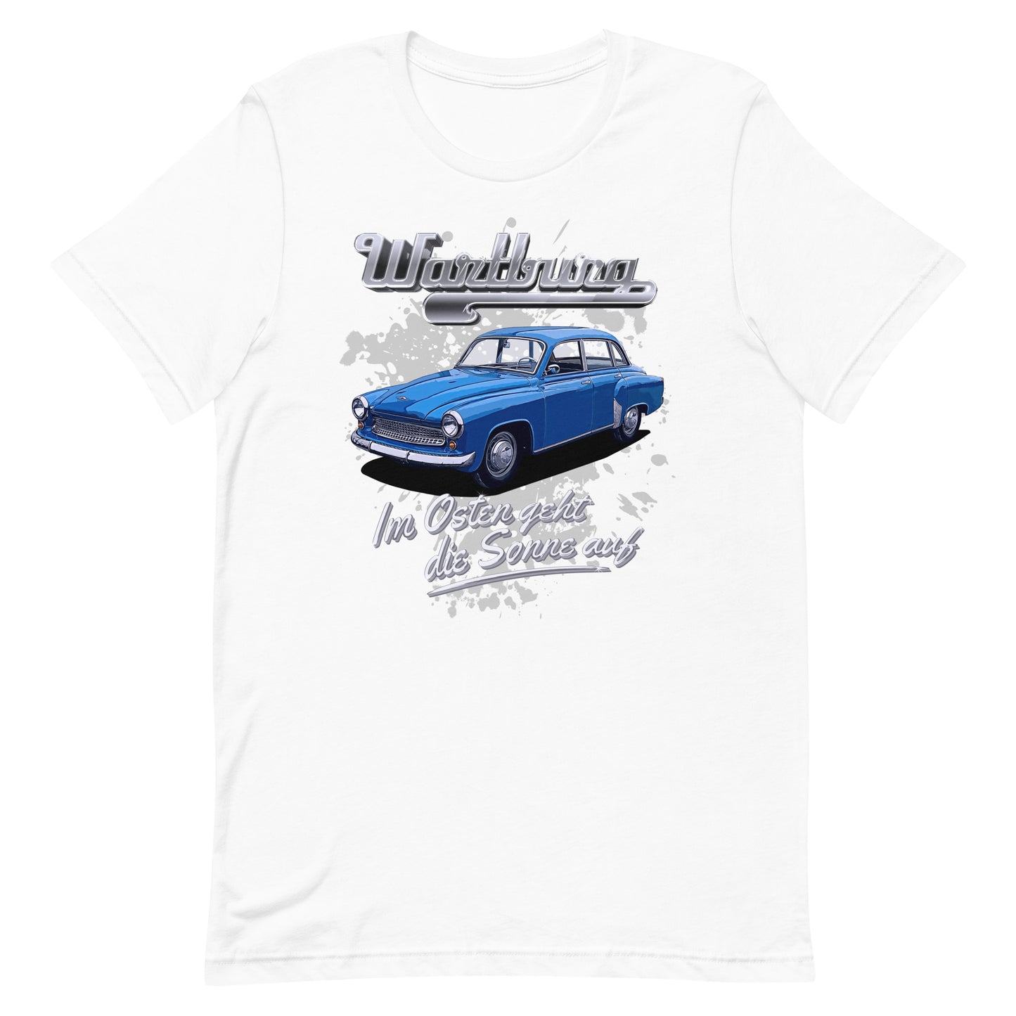 Wartburg 311 Limousine - Unisex T-Shirt