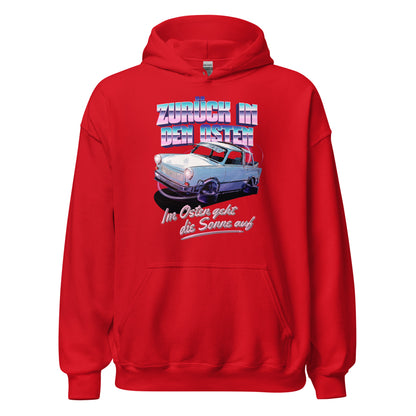 Zurück in den Osten Trabant 601 - Unisex Hoodie