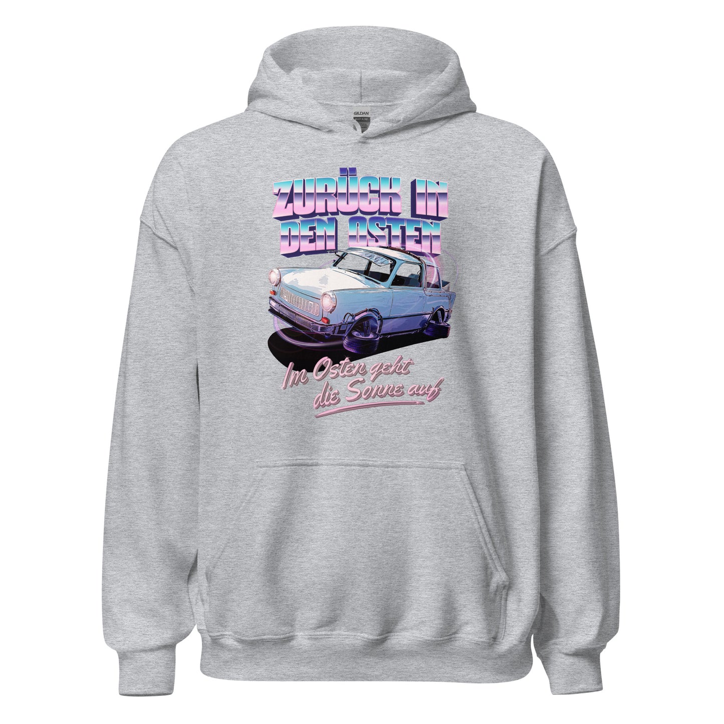 Zurück in den Osten Trabant 601 - Unisex Hoodie