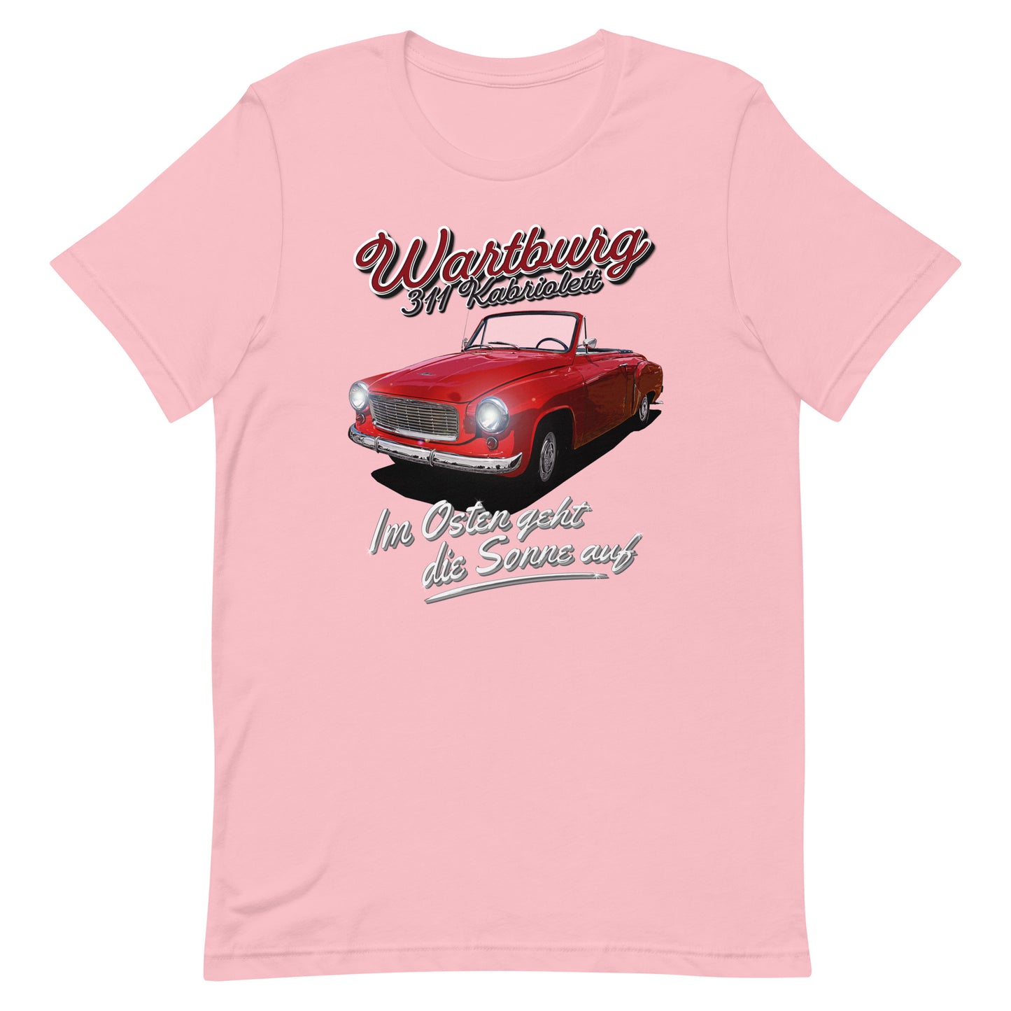 Wartburg 311 Kabriolett - Unisex T-Shirt