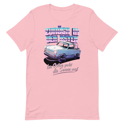 Zurück in den Osten Trabant 601 - Unisex T-Shirt