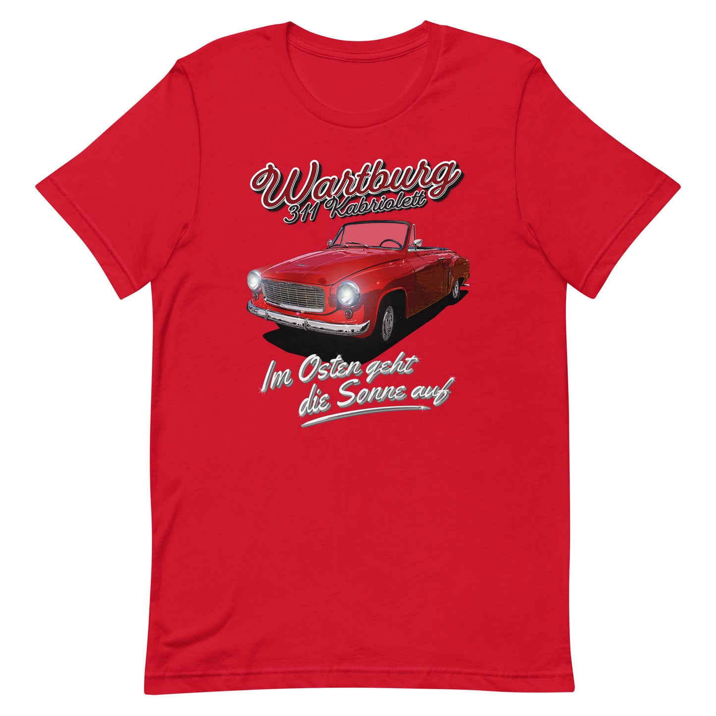 Wartburg 311 Kabriolett - Unisex T-Shirt