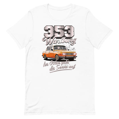 Wartburg 353 Tuning - Unisex T-Shirt
